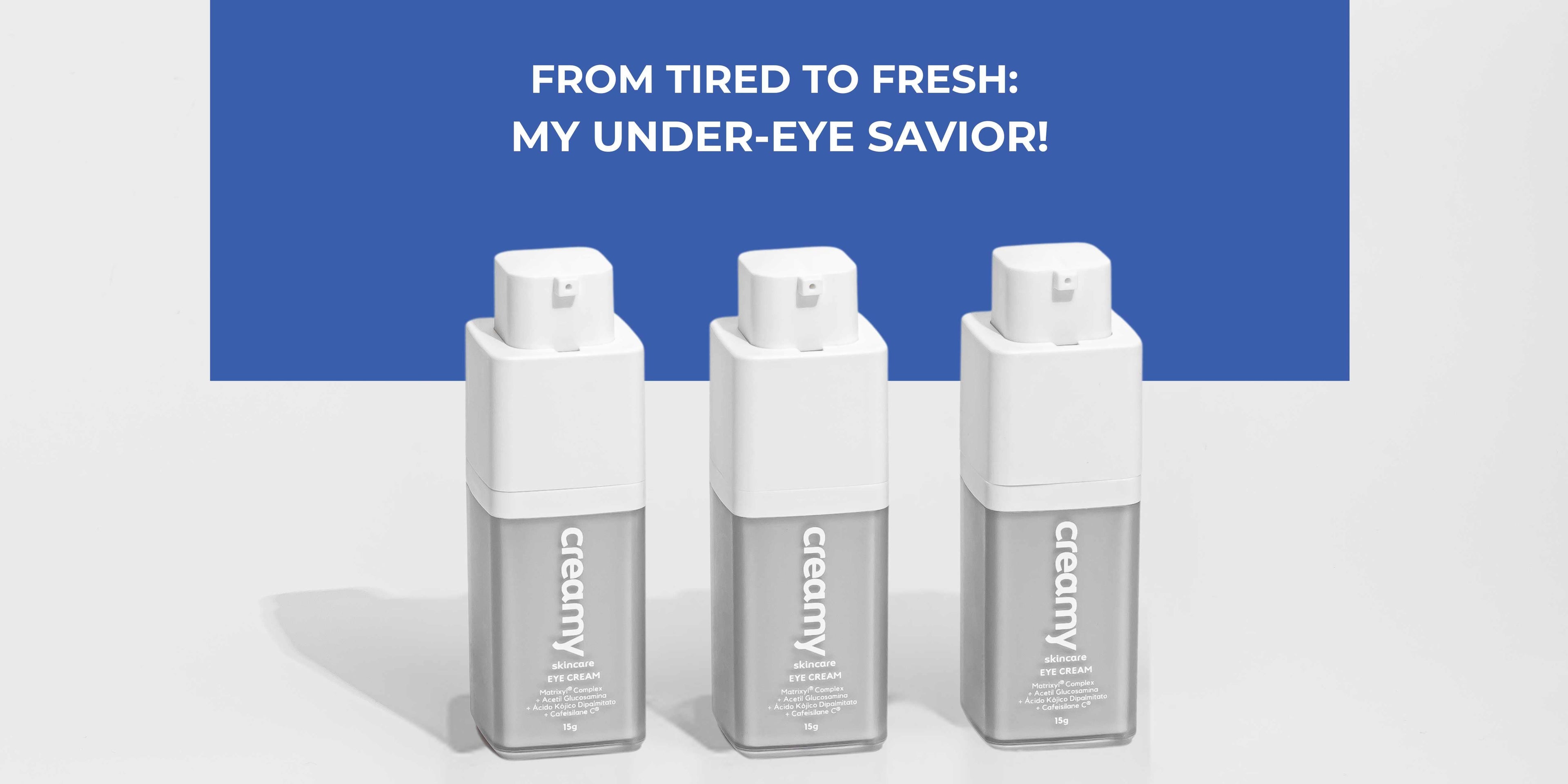 ✨ Brighter Eyes Ahead: Why Creamy’s Eye Cream Is a Must in Your Skincare Routine - Creamy Skincare