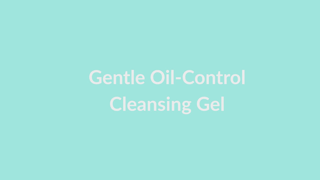 CREAMY Gentle Oil-Control Cleansing Gel